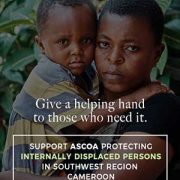 ASCOA Humanitarian project to support Internally Displaced persons in Cameroon